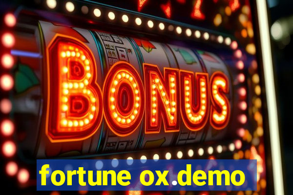 fortune ox.demo